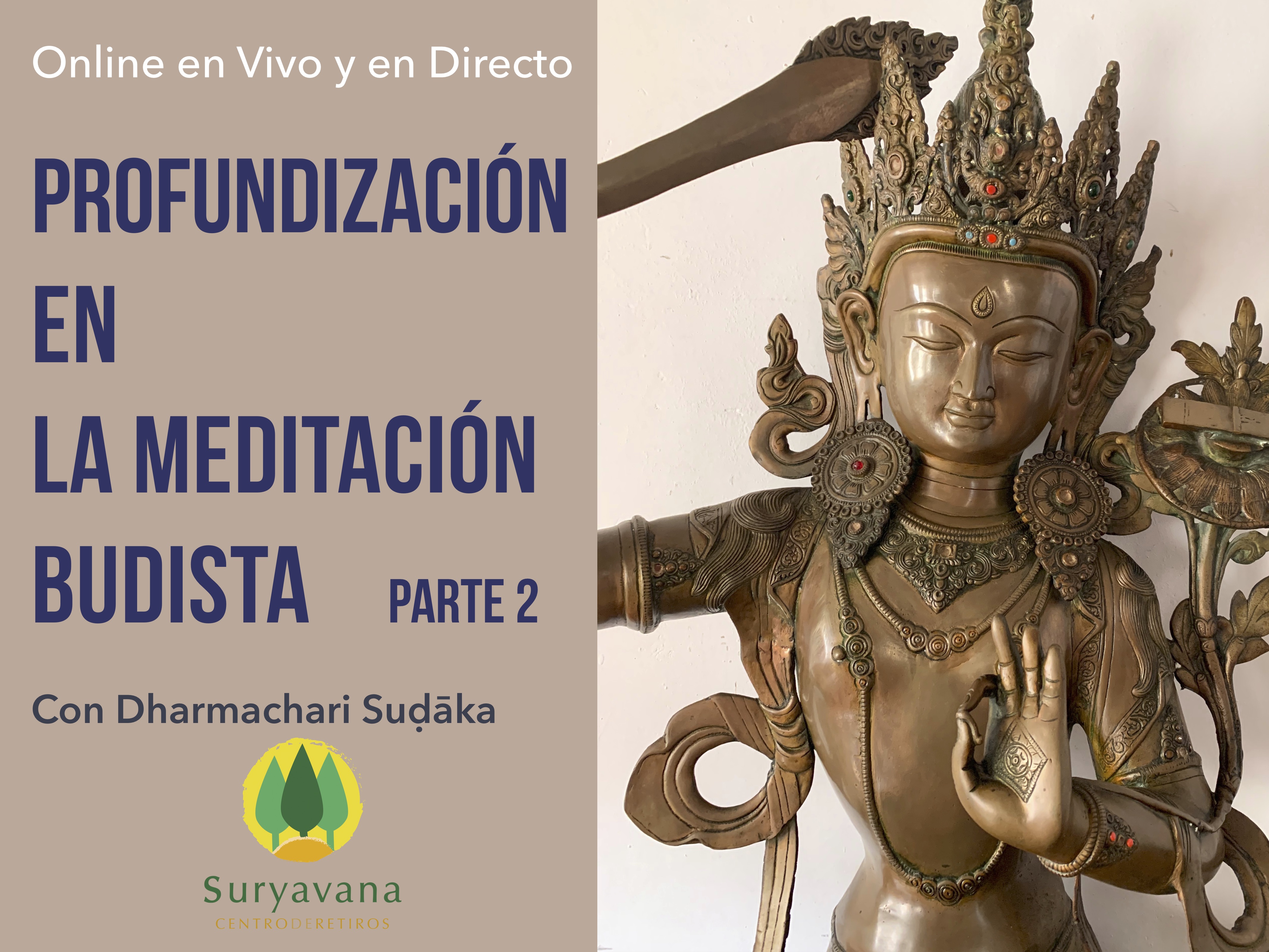 Curso Online - Parte Dos - Profundización en la Meditación Budista