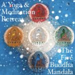 Yoga Retreat - the Five Buddha Mandala