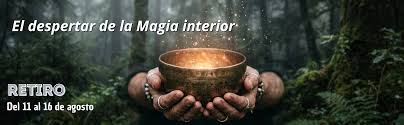 Retiro de Verano I: El Despertar de la magia Interior